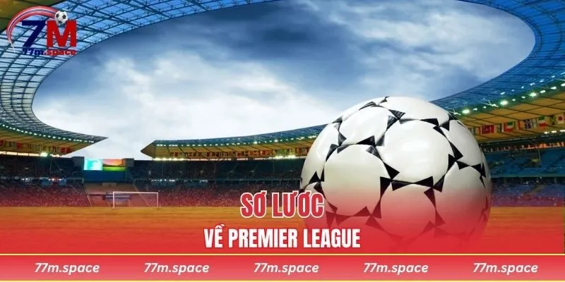 Premier League là gì