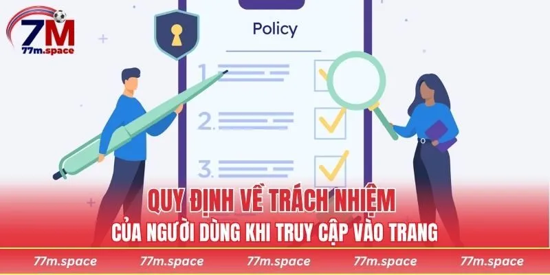 Quy định về trách nhiệm của người dùng khi truy cập vào trang